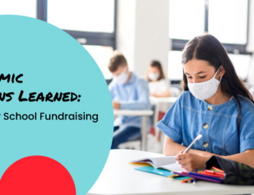 Pandemic Lessons Learned: 4 Tips for School Fundraising