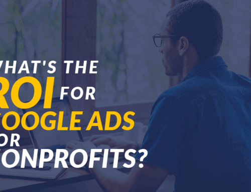 What’s the ROI for Google Ads for Nonprofits?